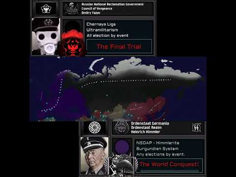 TNO:Last Days of Europe Custom Super Event: THE FINAL TRIAL and THE WORLD CONQUEST(Yazov Vs Himmler)