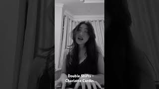 Cover: Double Shifts by Charlotte Cardin
