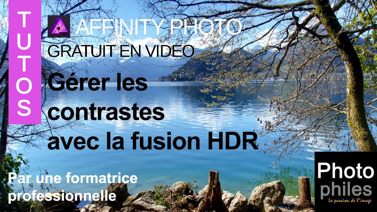 Gérer les contrastes avec le HDR
