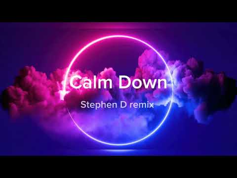 Calm_Down_Rema_(Stephen_D_REMIX)_Moombaton2023