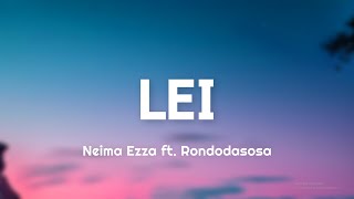 Download lagu Neima Ezza LEI ft Rondodasosa... mp3