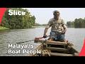 Kerala Backwaters The Malayalis Unique World SLICE FULL DOCUMENTARY