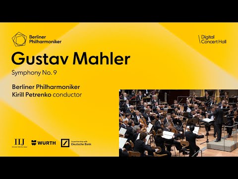Mahler: Symphony No. 9 / Petrenko · Berliner Philharmoniker
