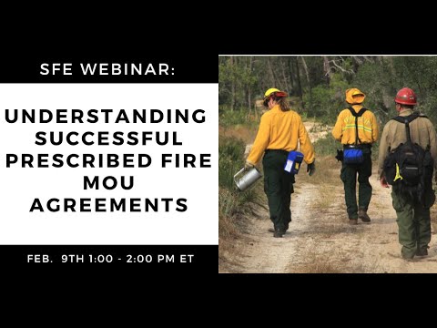 SFE Webinar: Understanding Successful Prescribed Fire MOU Agreements