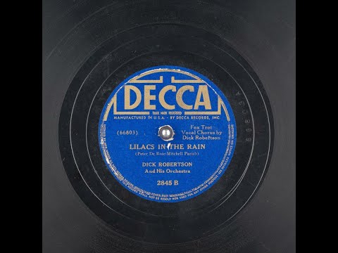 Lilacs in the Rain, by Dick Robertson and his Orchestra, 1939