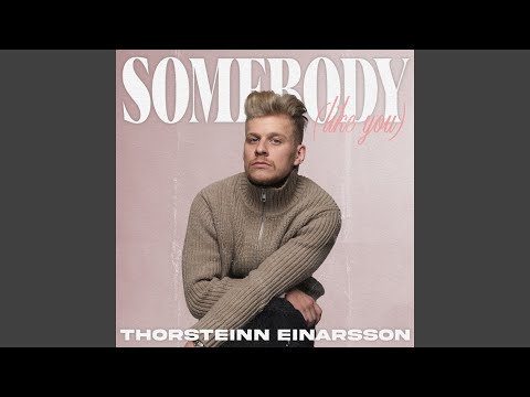Video thumbnail for Somebody (Like You)