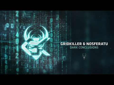 GridKiller & Nosferatu - Dark Conclusions