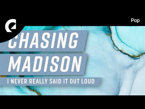 Chasing Madison - I Never Really Said It Out Loud (Killrude Remix) (Instrumental Version)