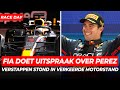 FIA doet uitspraak over Perez, Verstappen klaar met F1-weekend | GPFans Race Day