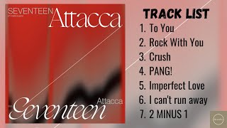 Download lagu [FULL ALBUM] S E V E N T E E N (세븐틴) - ATTACCA mp3