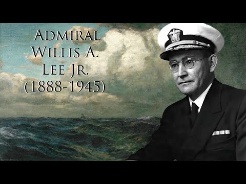 Admiral Willis A. Lee Jr. (1888-1945)