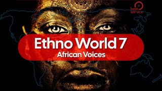 Best Service Ethno World 7 African Voices | Preset Demo | No Talking