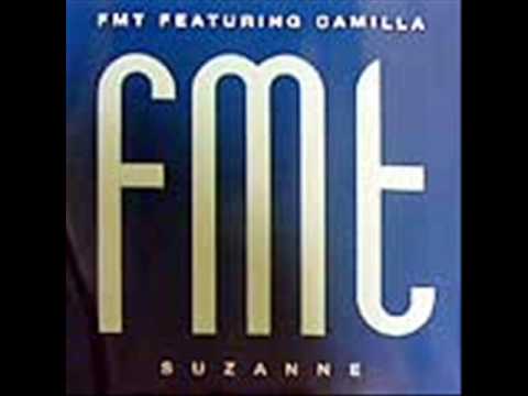 Suzanne - FMT feat. Camilla