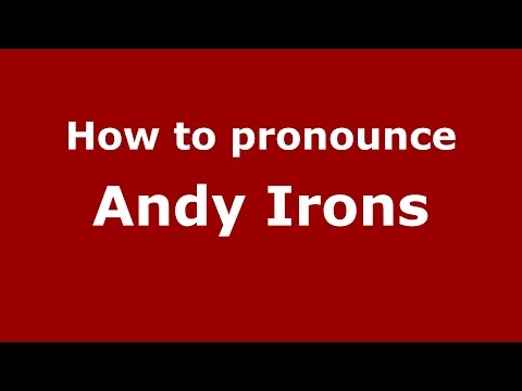 How to pronounce Andy Irons (American English/US)  - PronounceNames.com