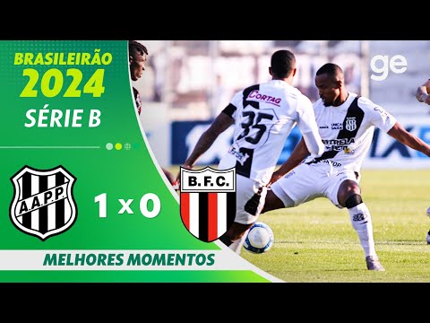 PONTE PRETA 1 X 0 BOTAFOGO-SP | MELHORES MOMENTOS | 30ª RODADA BRASILEIRÃO SÉRIE B 2024 | ge.globo