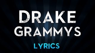 DRAKE Ft. Future - Grammys (Lyrics)