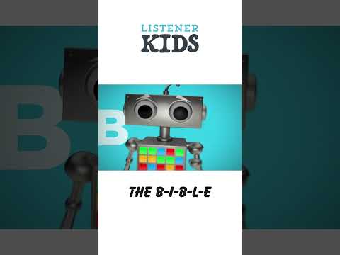 The B-I-B-L-E by Listener Kids