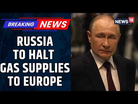 Putin Suggests Russia Could Stop Supplying Gas to Europe Now Amid EU Oil Ban | Russian Oil | News18