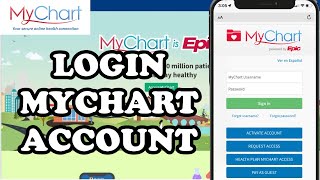 Sign in MyChart: How to Login to Your Existing Account on MyChart 2024