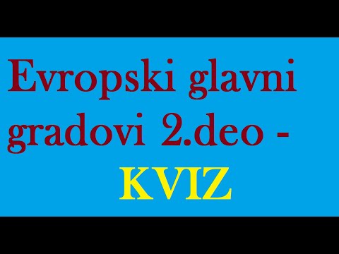 Kviz - Evropski glavni gradovi 2