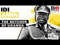 Idi Amin The Butcher Of Uganda