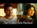 Diya Movie Scene | Sai Pallavi gets married | Sai Pallavi | Naga Shourya | A.L.Vijay | Sam CS | Lyca