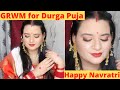 Grwm For Durga Puja Traditional Indian Festive Look Durgapuja Navratri2021