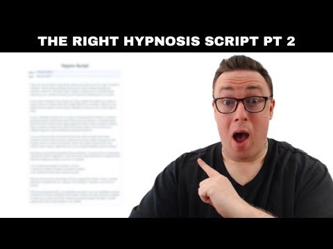 How To Find The Right Hypnosis Script Every Time (PT 2)