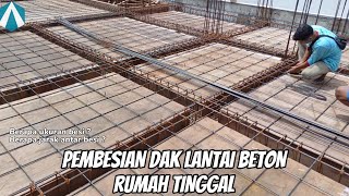 Pembesian dak lantai beton (ukuran besi lantai beton)
