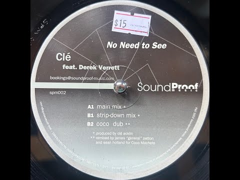 Clé - No Need To See (Main Mix)