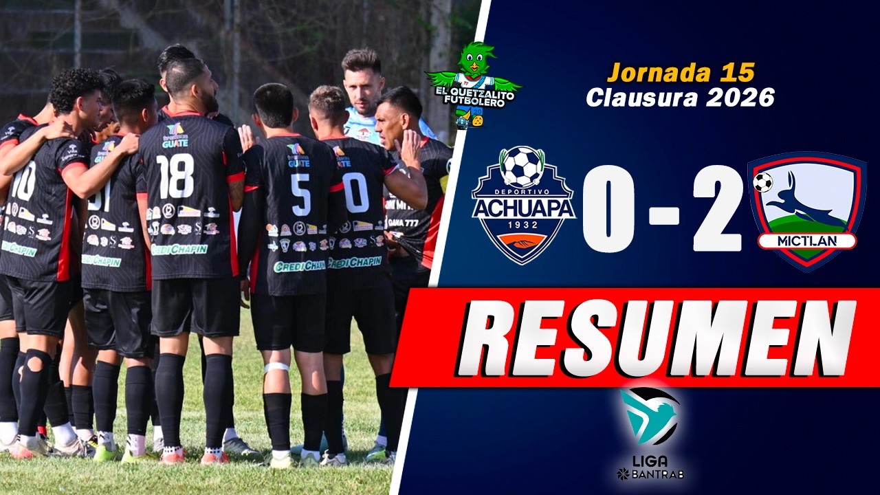 Deportivo Achuapa vs CD Mictlán Highlights