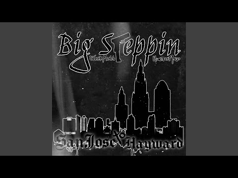 Big Steppin' (feat. Huero1920)