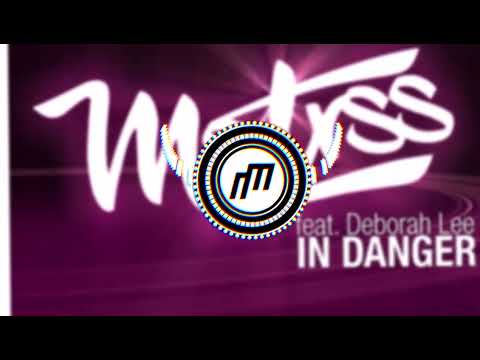 MSTRSS Feat. Deborah Lee - In Danger (ExtremeElectro Vs L4LVEZ Bootleg)
