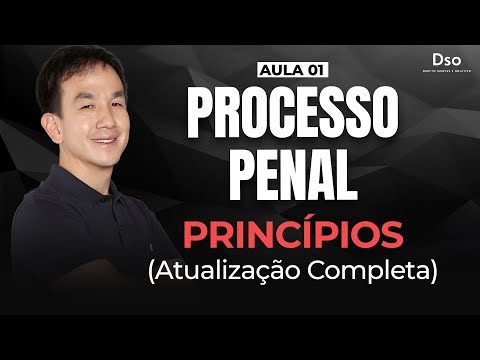 Class 01 | Criminal Procedure: Principles (Full Update) – Prof. Juliano Yamakawa
