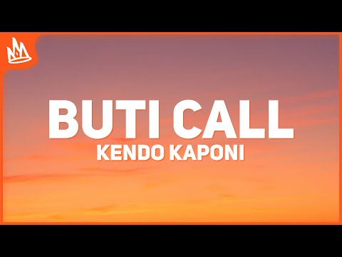 Kendo Kaponi, Omar Courtz – BUTI CALL [Letra]