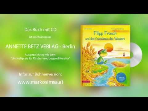 Filipp Frosch und das Geheimnis des Wassers (Marko Simsa)