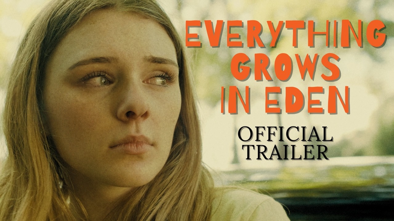 Miniature de la vidéo Everything Grows In Eden | Official Trailer | 4K du film Everything Grows in Eden