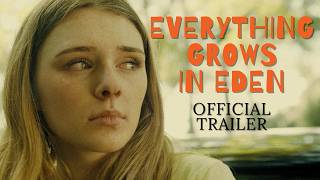 Everything Grows In Eden | Official Trailer | 4K