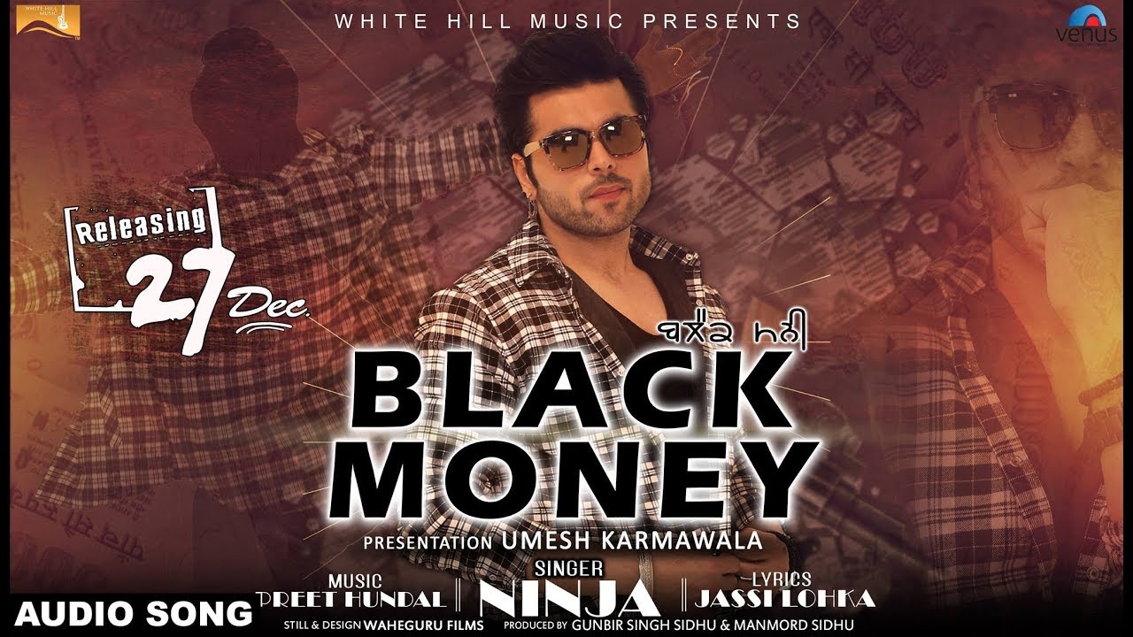 Black Money Lyrics  | Punjabi | Ninja | Preet Hundal