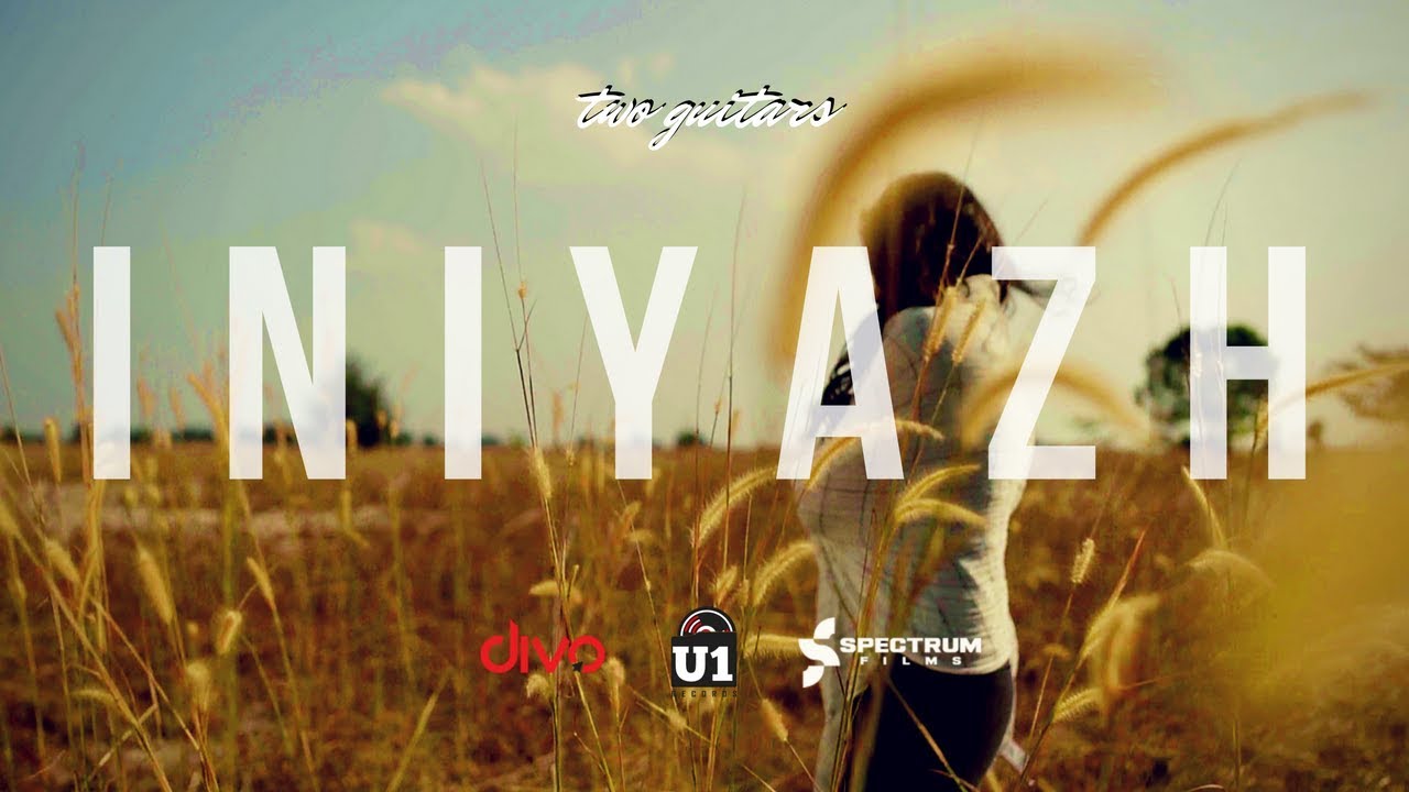 Iniyazh Song Lyrics | Malaysian Album Songs