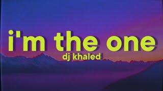 DJ Khaled, Justin Bieber - I&#39;m The One (ft. Quavo, Chance the Rapper &amp; Lil Wayne)