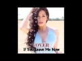 If you leave me now - Cover-Just Viva 