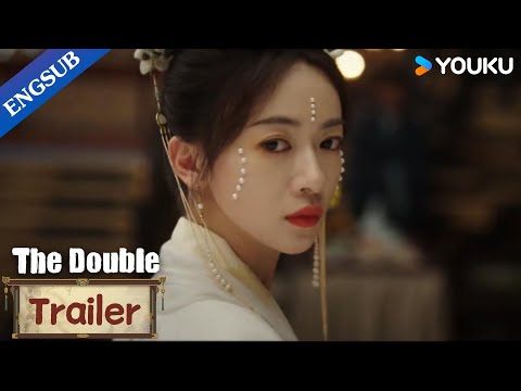 The Double | Final Trailer | Wu Jinyan/Wang Xingyue | YOUKU