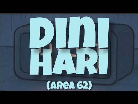 AREA 62 - DINI HARI