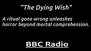 "The Dying Wish": Eternal life tempts, but the dead demand a chilling price.