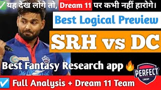 SRH vs DC Dream Team Prediction। DC vs SRH Dream Team Prediction। DEL vs HYD। HYD vs DEL। IPL 2022