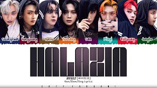 ATEEZ (에이티즈) - 'HALAZIA' Lyrics [Color Coded_Han_Rom_Eng]