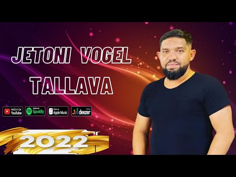 Jetoni Vogel - Tallava 2022 (Official Audio)