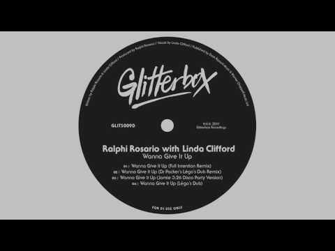 Ralphi Rosario with Linda Clifford 'Wanna Give It Up' (Dr Packer's Lego's Dub Remix)