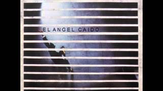 Danza Invisible - El Angel Caido